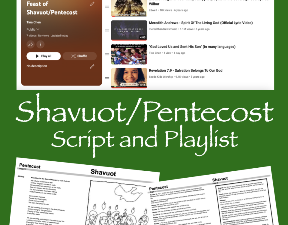 Shavuot Pentecost Script and Playlist